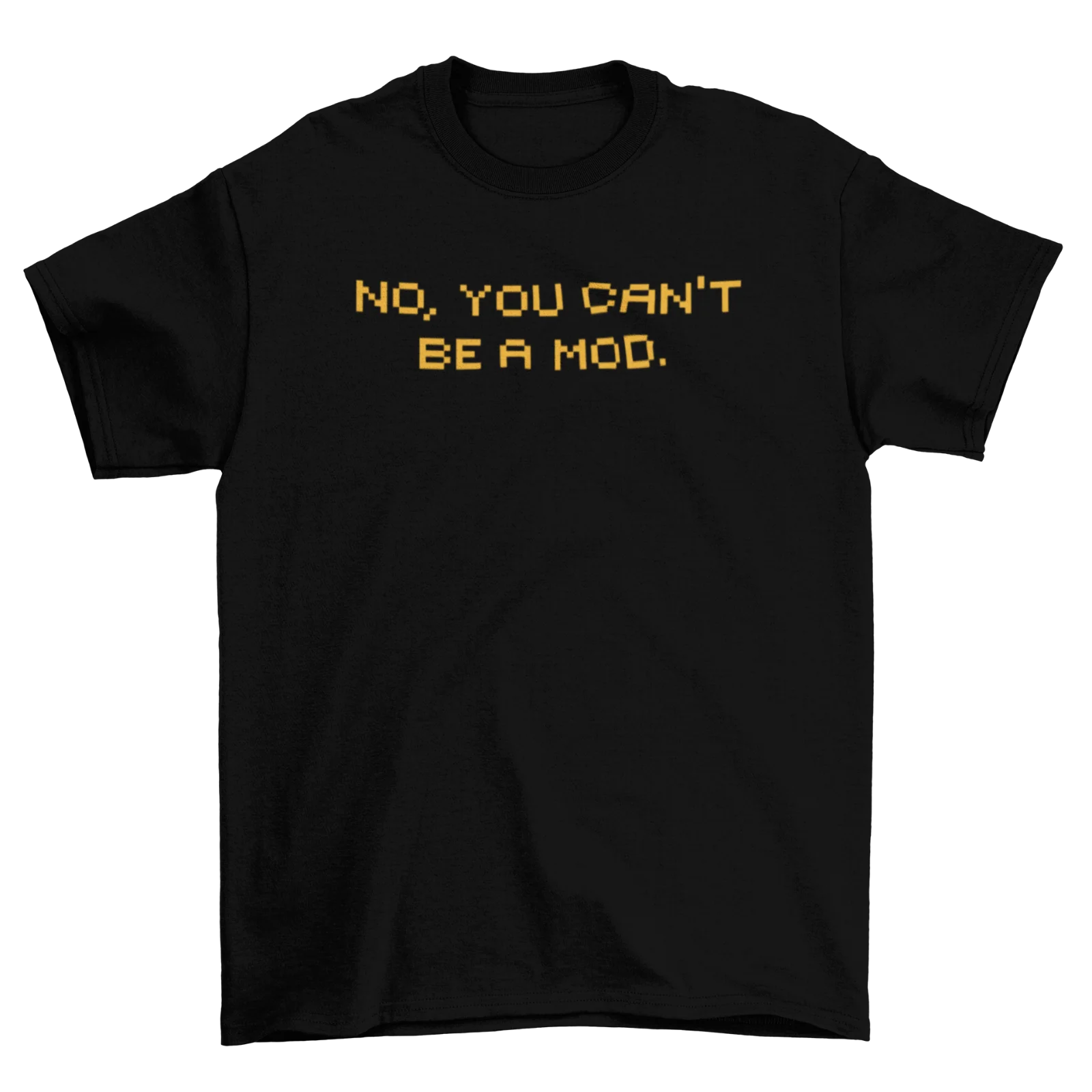 Not A Mod - Image 3